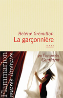Hélène Grémillon - La garçonnière