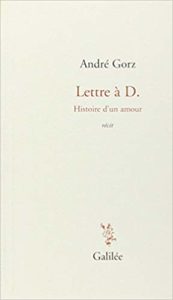 André Gorz - Lettre à D
