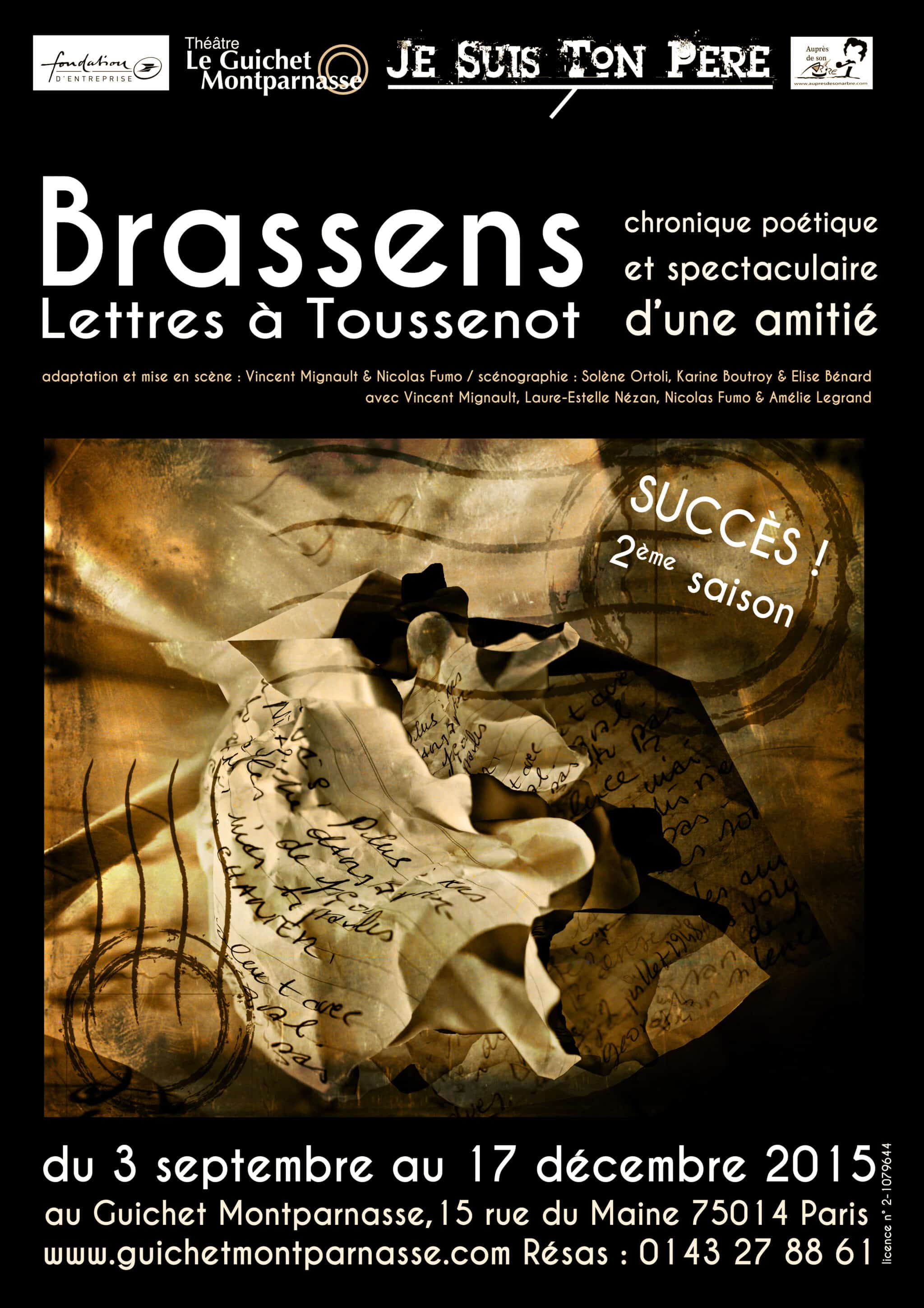 Brassens, un homme à travers ses lettres, une mise en scène des « Lettres à Toussenot » au Guichet Montparnasse 2