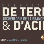 De Terre et d’Acier : archéologie de la Grande Guerre, exposition au Casino d'Arras 4