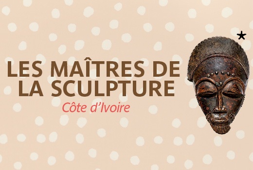 Exposition Les Maîtres de la sculpture de Côte d'Ivoire au Quai Branly 2