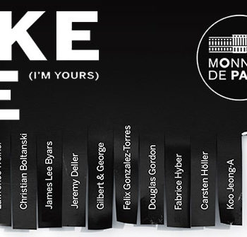 Monnaie de Paris, Take me i'm yours