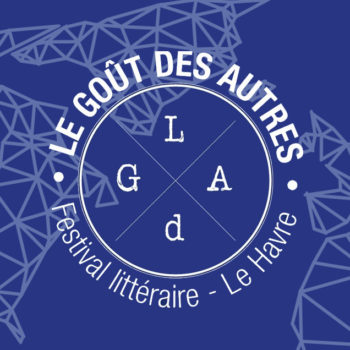 Festival Le Goût des Autres au Havre