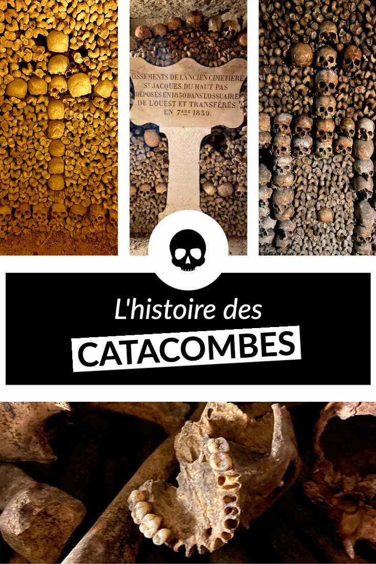 Quelle est l'histoire des Catacombes ?