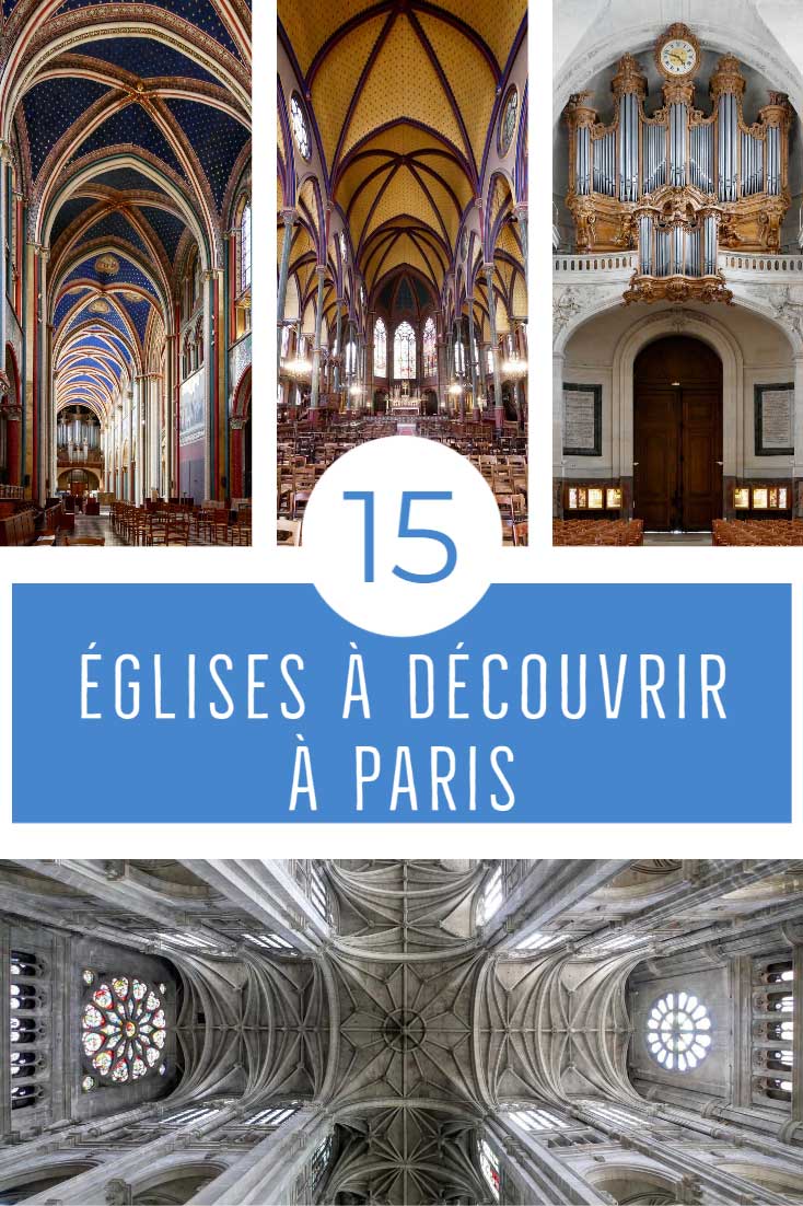 Les 15 plus belles églises de Paris - Culturez-vous