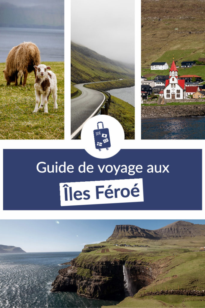 Guide de voyage aux Îles Féroé