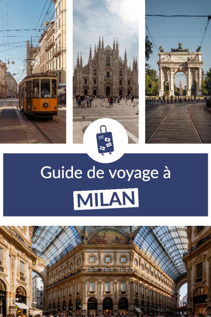 Guide de voyage à Milan