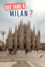 Que faire à Milan ?