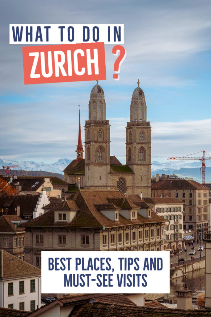 What to do in Zurich?