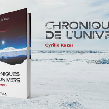 Découvrez « Chroniques de l’Univers » : une épopée spatiale à la frontière de la réalité 11