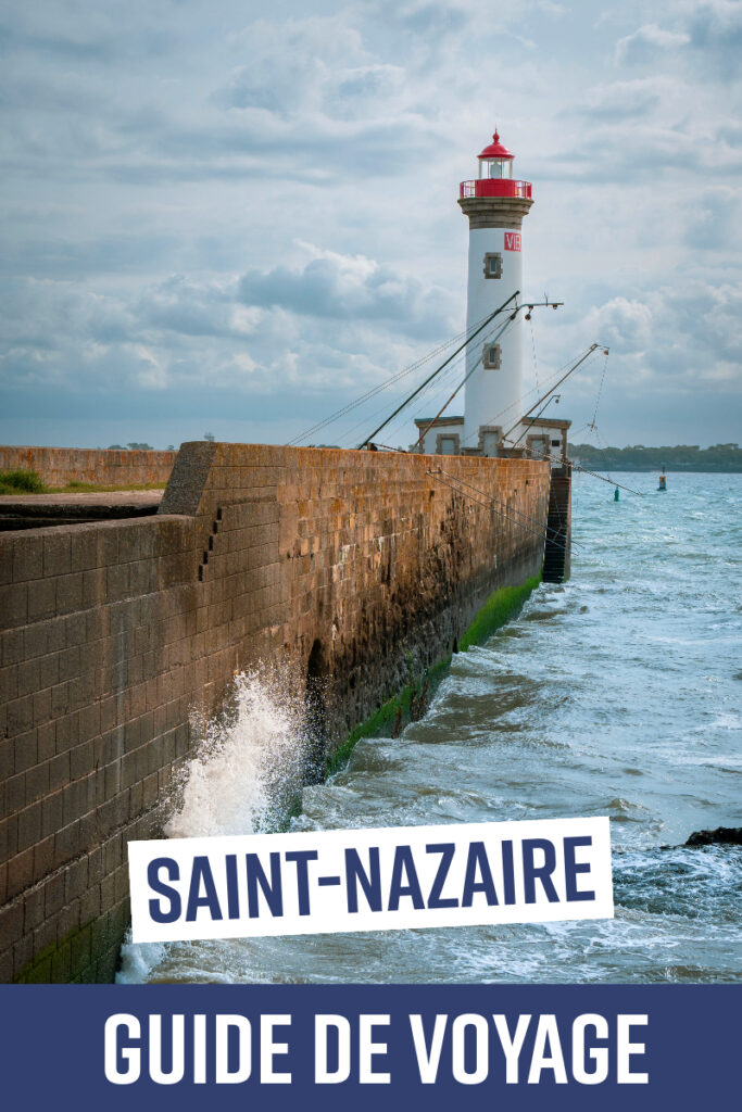 Saint-Nazaire : guide de voyage