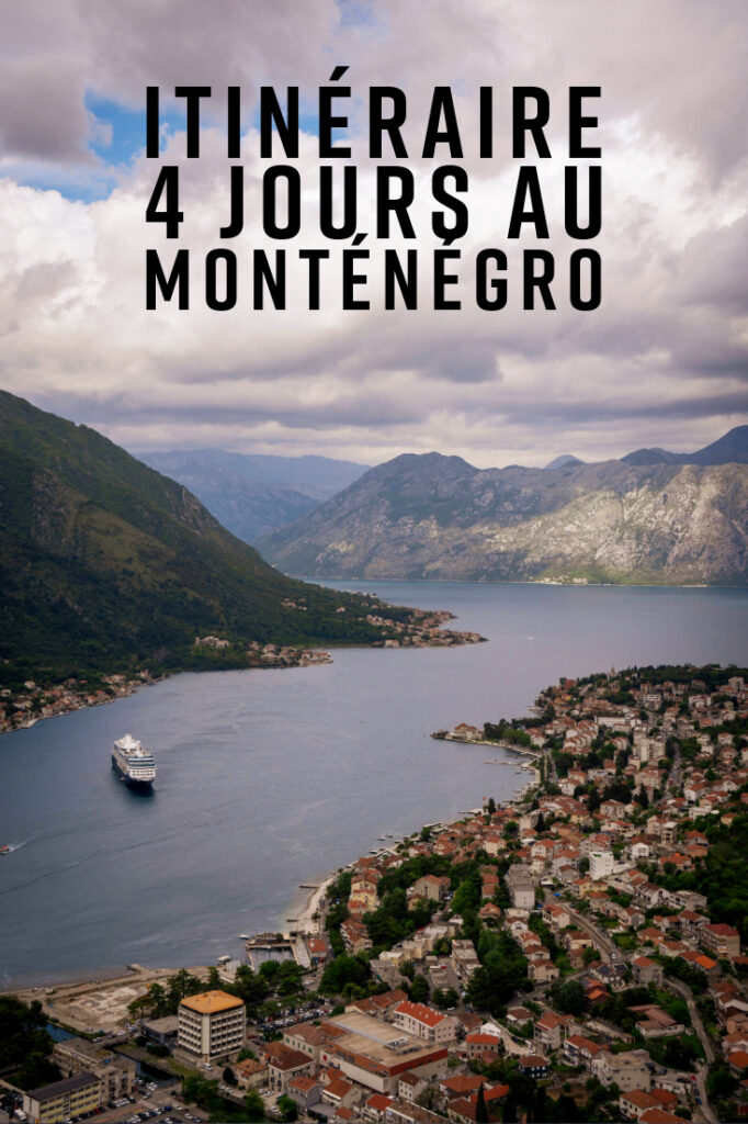 Itinéraire : 4 jours au Monténégro