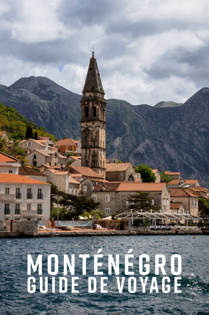 Guide de voyage au Monténégro