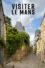 Visiter Le Mans