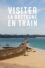 Visiter la Bretagne en train
